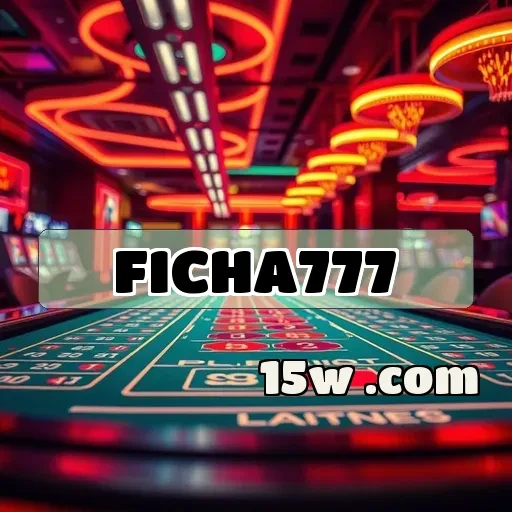 ficha777: Descubra Os Melhores Bônus Para Aumentar Seu Jogo!