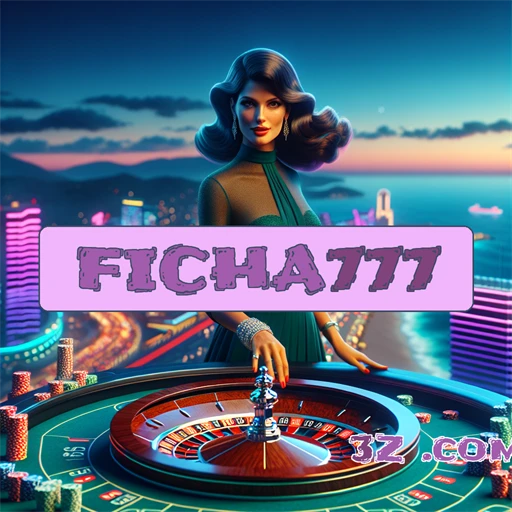 Ficha777: Um Lugar Confiável e Seguro para Jogar